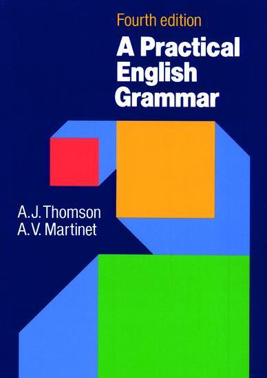 Cover: 9780194313421 | A Practical English Grammar. 4th Edition | A. J. Thomson (u. a.)