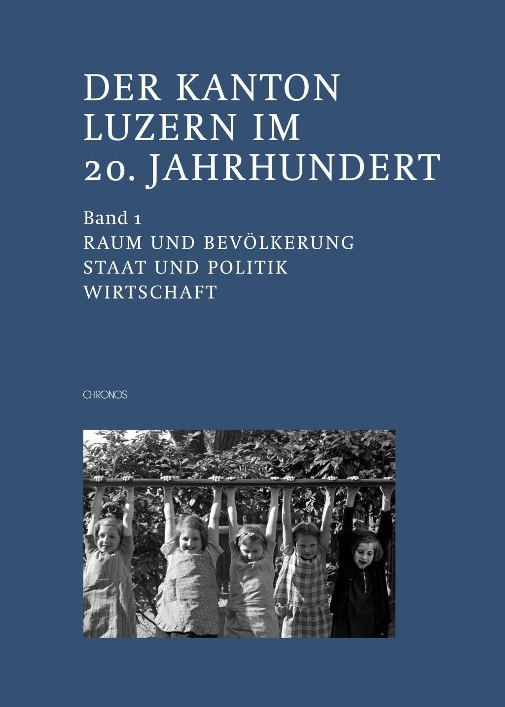 Cover: 9783034011983 | Der Kanton Luzern im 20. Jahrhundert | Buch | 720 S. | Deutsch | 2013