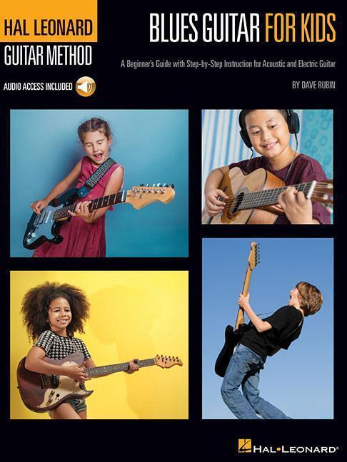 Cover: 9781540004031 | Blues Guitar for Kids - Hal Leonard Guitar Method | Dave Rubin | Buch