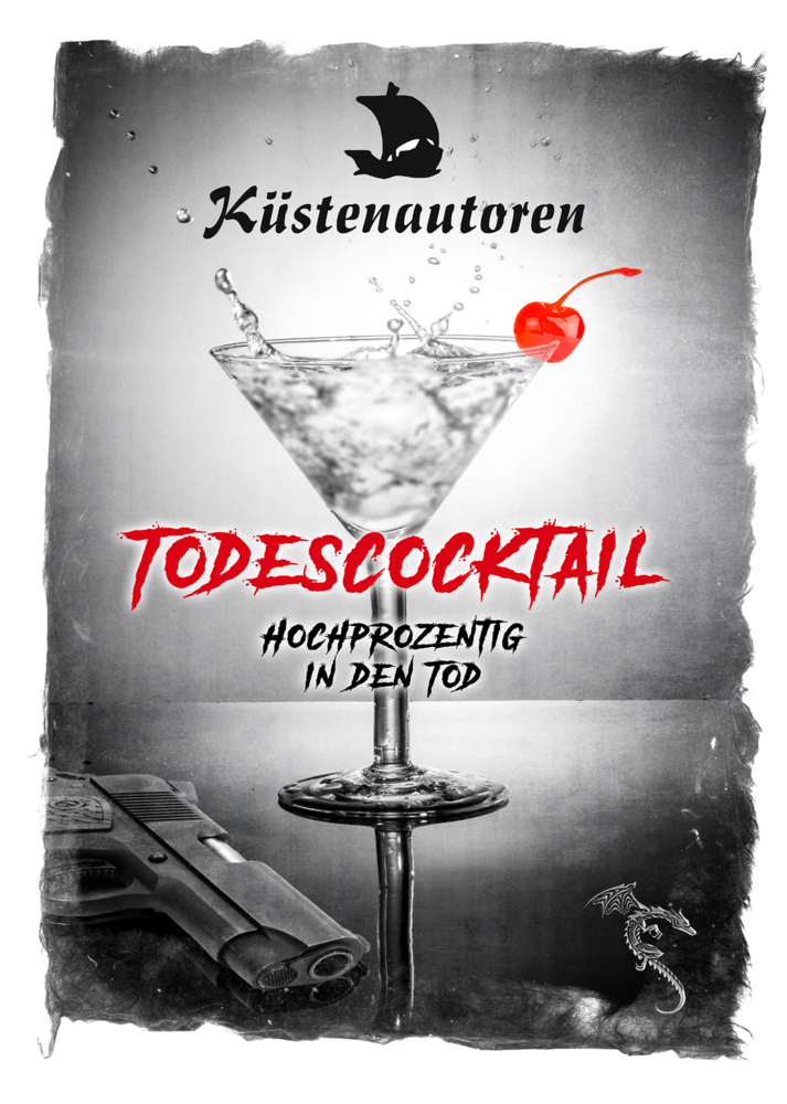 Cover: 9783947086429 | Todescocktail | Hochprozentig in den Tod. Windows | Kerstin (u. a.)