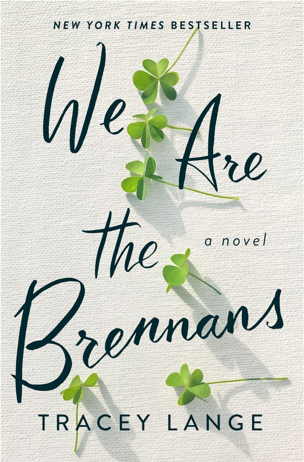Cover: 9781250796226 | We Are the Brennans | Tracey Lange | Buch | Englisch | 2021