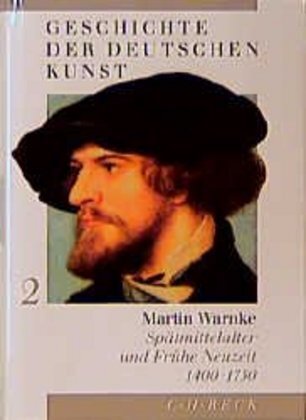 Cover: 9783406442438 | Geschichte der deutschen Kunst Bd. 2: Spätmittelalter und Frühe...