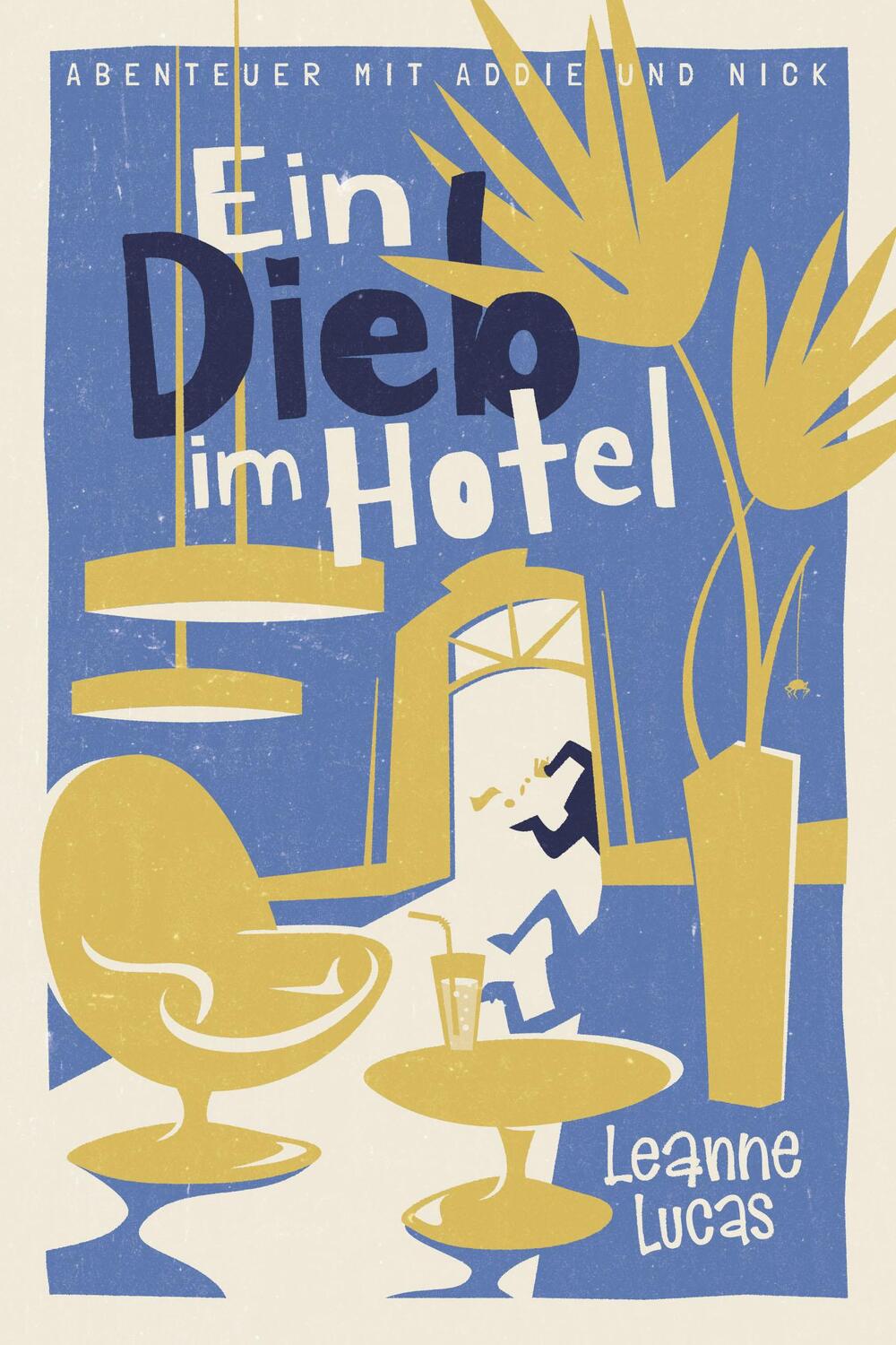 Cover: 9783866994867 | Ein Dieb im Hotel | Band 4 der Reihe 'Abenteuer mit Addie und Nick'