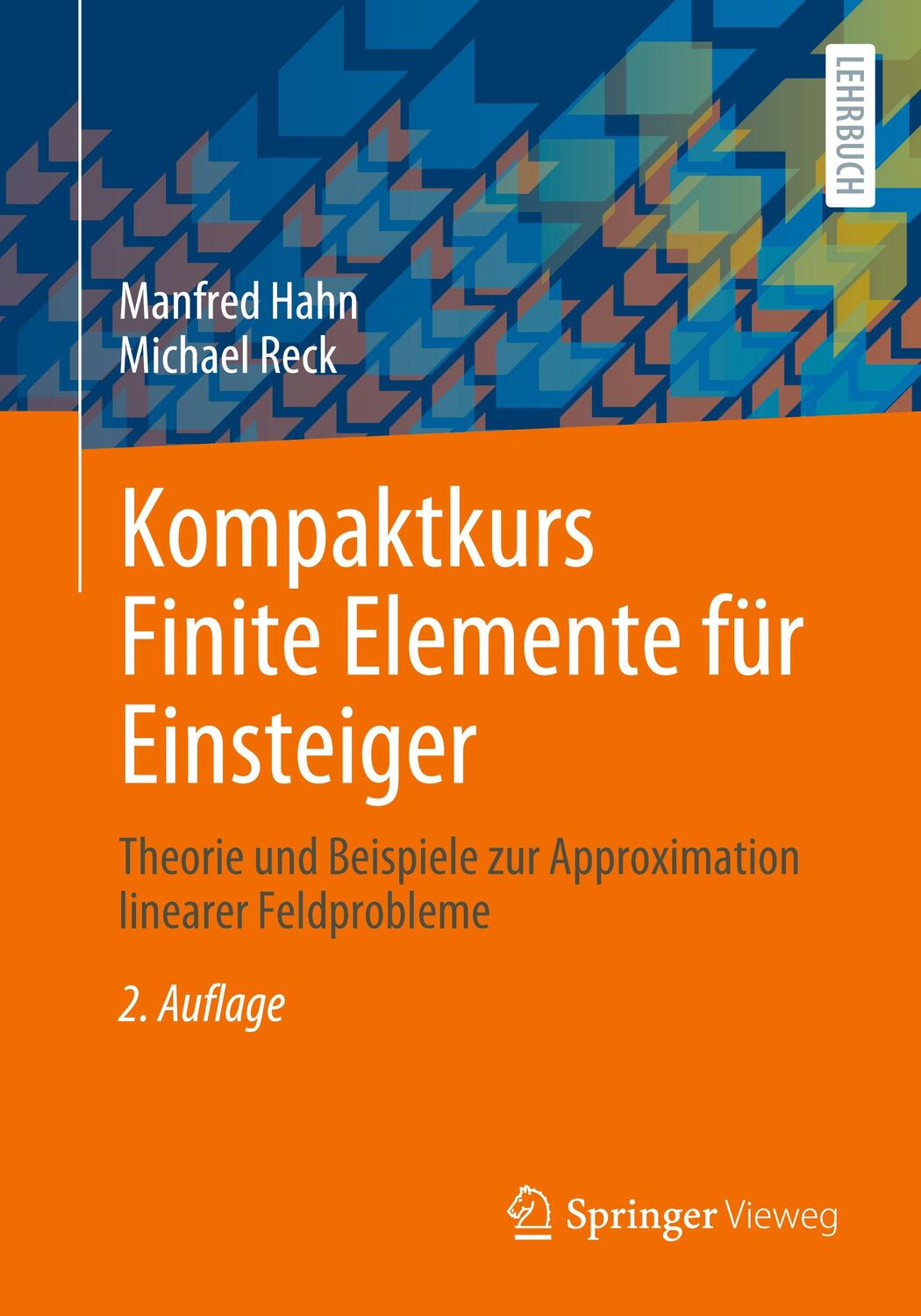 Cover: 9783658334109 | Kompaktkurs Finite Elemente für Einsteiger | Hahn | Taschenbuch | XIII