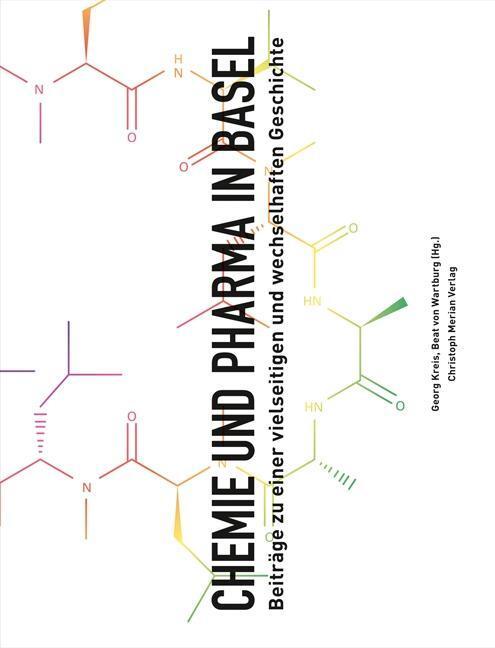 Cover: 9783856168162 | Chemie und Pharma in Basel 1/2 | Mario/Kreis, Georg u a König | Buch