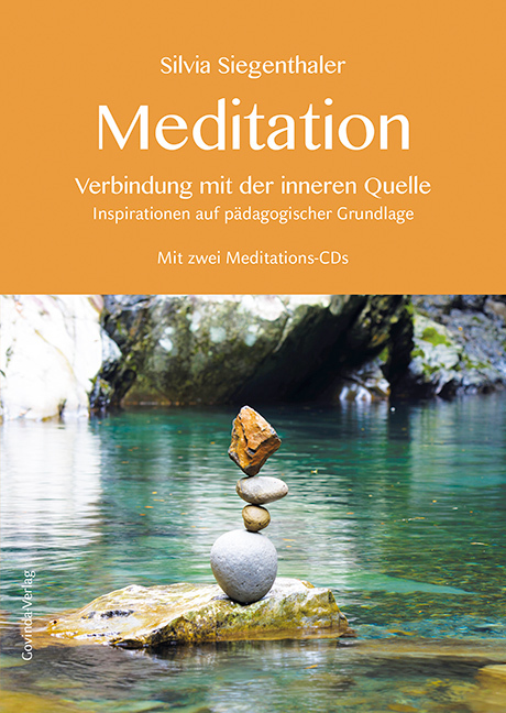 Cover: 9783905831627 | Meditation, m. 2 Audio-CDs | Silvia Siegenthaler | Buch | 2019