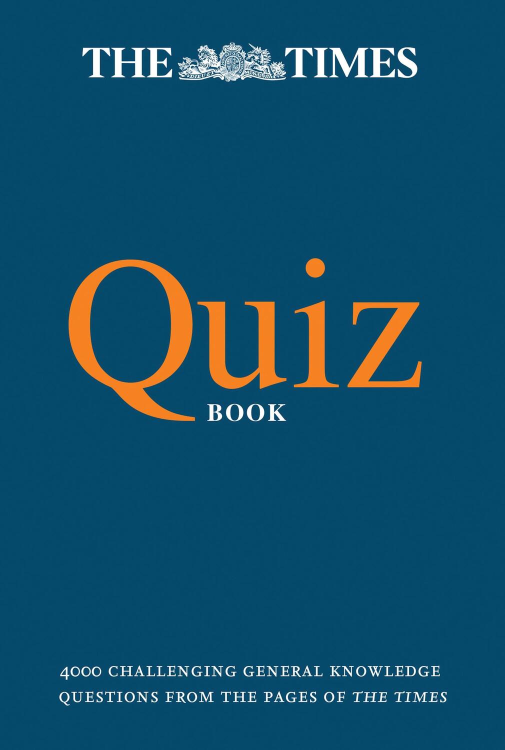 Cover: 9780008190293 | The Times Quiz Book | 4000 Challenging General Knowledge Questions