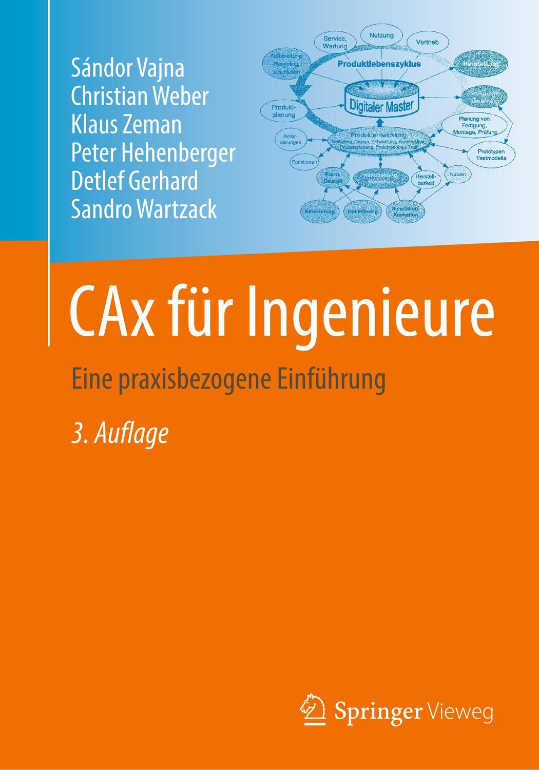 Cover: 9783662546239 | CAx für Ingenieure | Eine praxisbezogene Einführung | Vajna (u. a.)