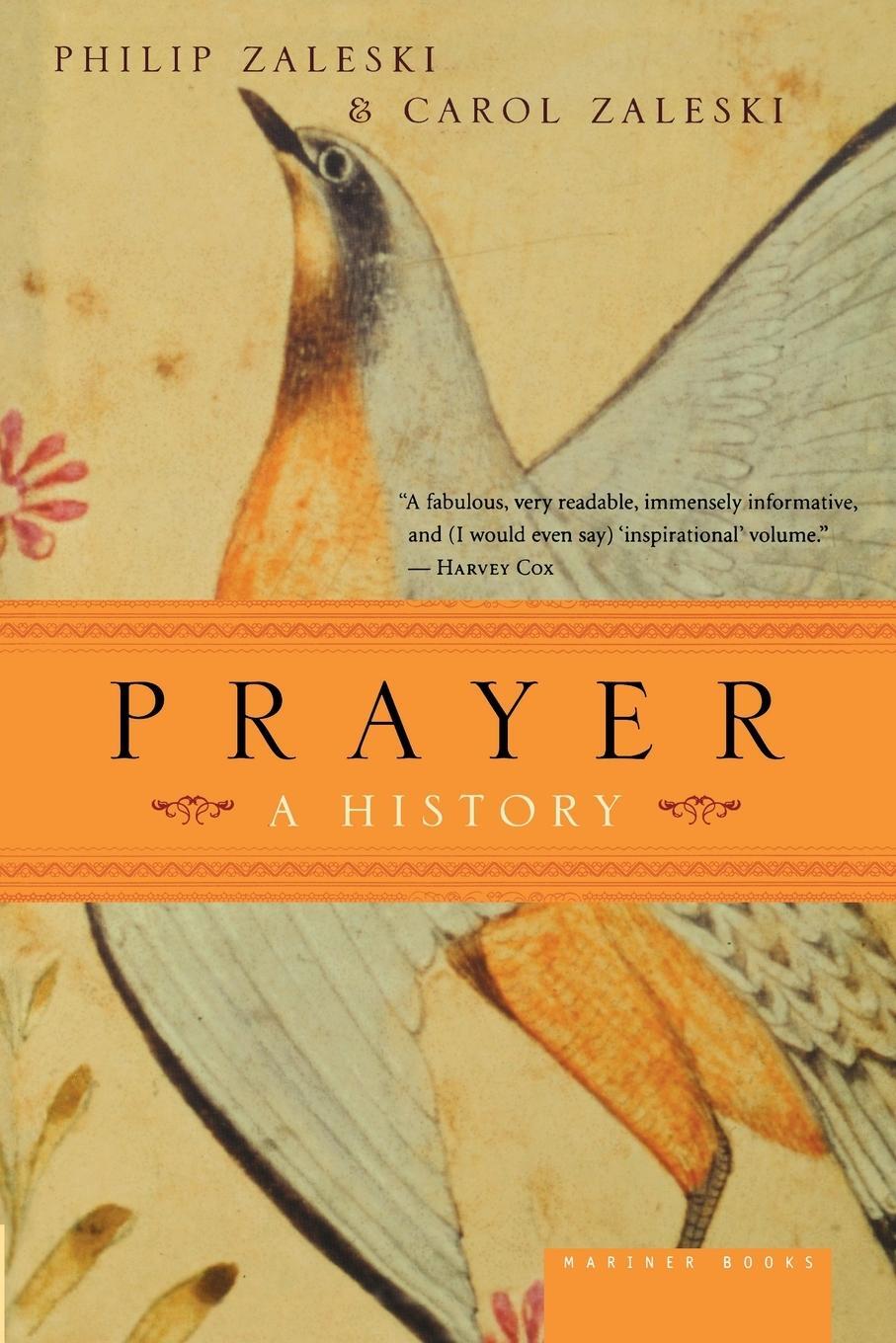 Cover: 9780618773602 | Prayer | A History | Philip Zaleski (u. a.) | Taschenbuch | Paperback