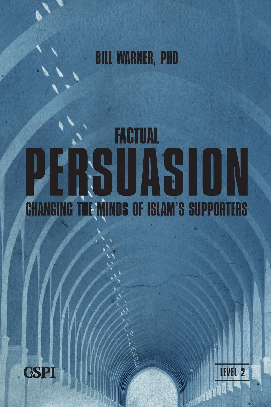 Cover: 9781936659142 | Factual Persuasion | Bill Warner | Taschenbuch | Paperback | Englisch