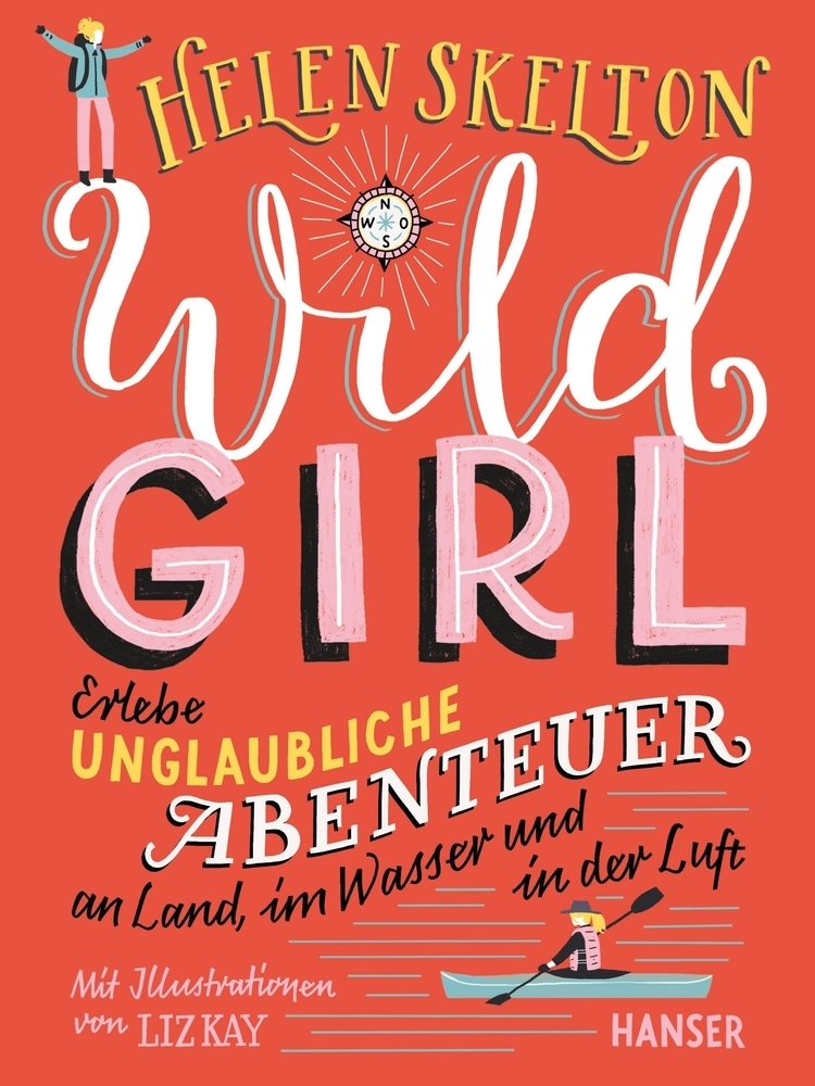 Cover: 9783446269576 | Wild Girl | Helen Skelton | Buch | 144 S. | Deutsch | 2021 | Hanser