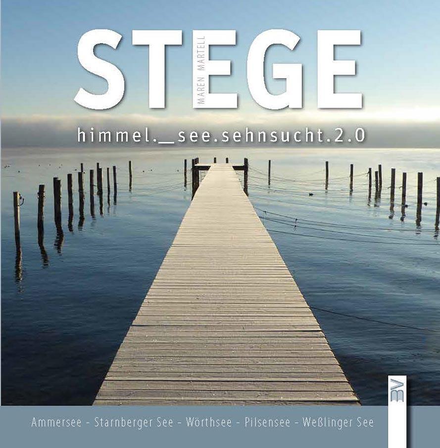 Cover: 9783955511531 | Stege 2.0 | himmel._see.sehnsucht | Maren Martell | Buch | Deutsch