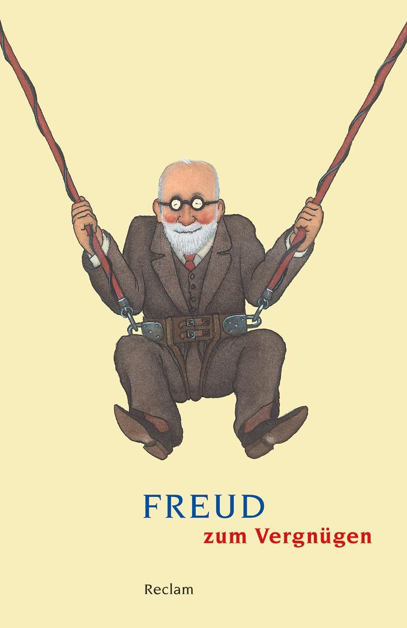 Cover: 9783150188538 | Freud zum Vergnügen | Ludger Lütkehaus | Taschenbuch | 184 S. | 2012