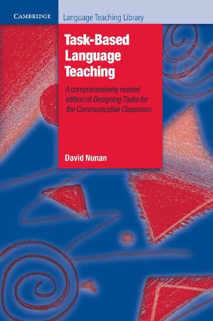 Cover: 9780521549479 | Task-Based Language Teaching | David Nunan | Taschenbuch | Paperback