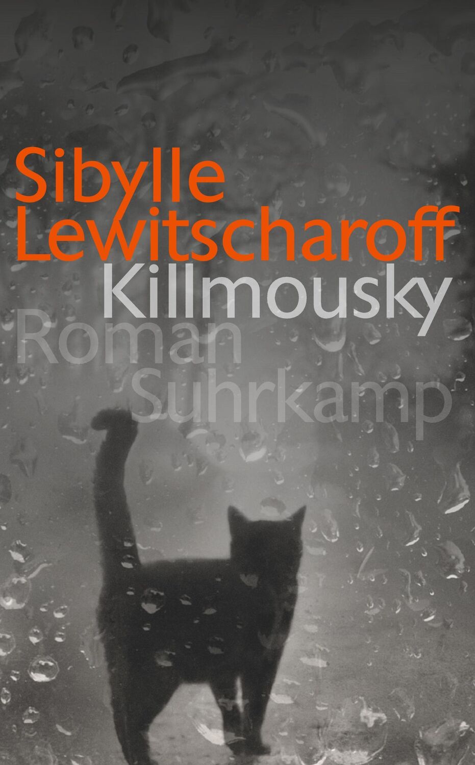 Cover: 9783518466018 | Killmousky | Sibylle Lewitscharoff | Taschenbuch | 223 S. | Deutsch