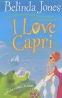 Cover: 9780099414933 | I Love Capri | Belinda Jones | Taschenbuch | Kartoniert / Broschiert