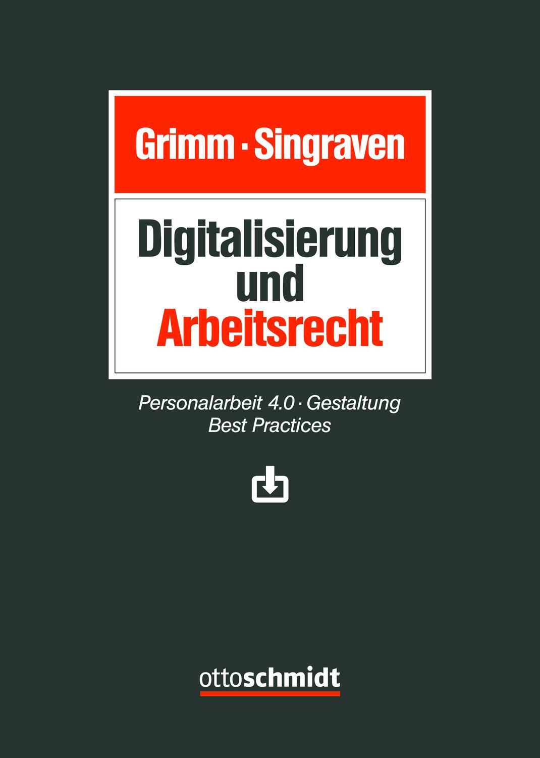 Cover: 9783504420680 | Digitalisierung und Arbeitsrecht | Detlef Grimm (u. a.) | Buch | 2022