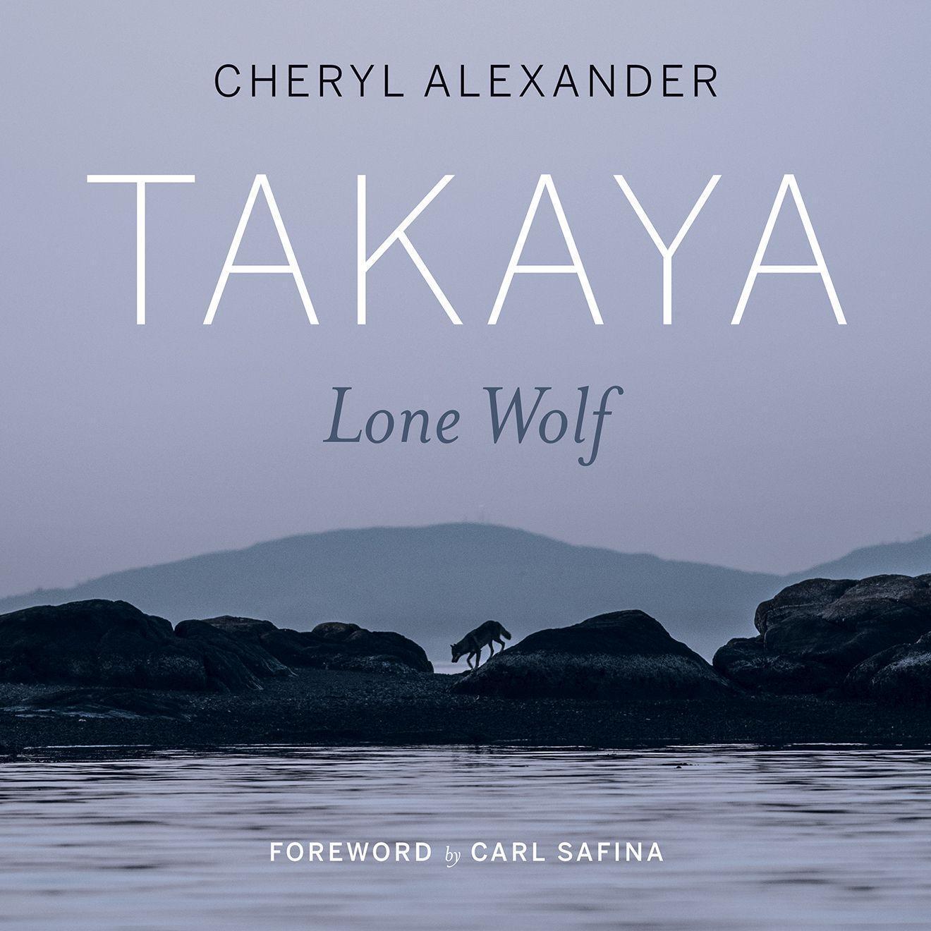 Cover: 9781771603737 | Takaya: Lone Wolf | Cheryl Alexander | Taschenbuch | Englisch | 2020