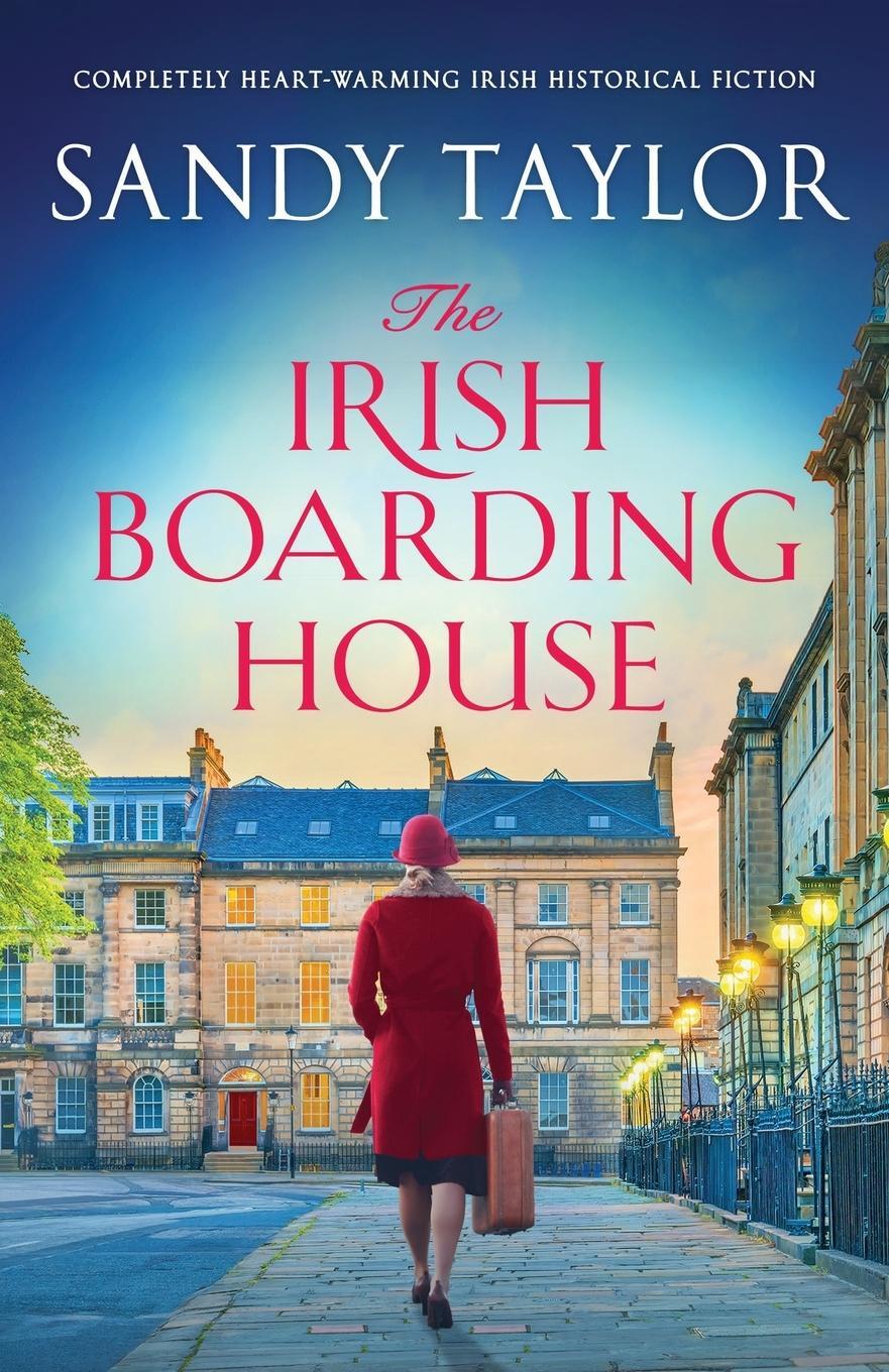 Cover: 9781803140834 | The Irish Boarding House | Sandy Taylor | Taschenbuch | Paperback