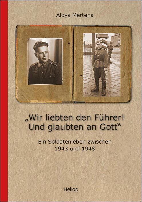 Cover: 9783869332802 | "Wir liebten den Führer! Und glaubten an Gott" | Aloys Mertens | Buch