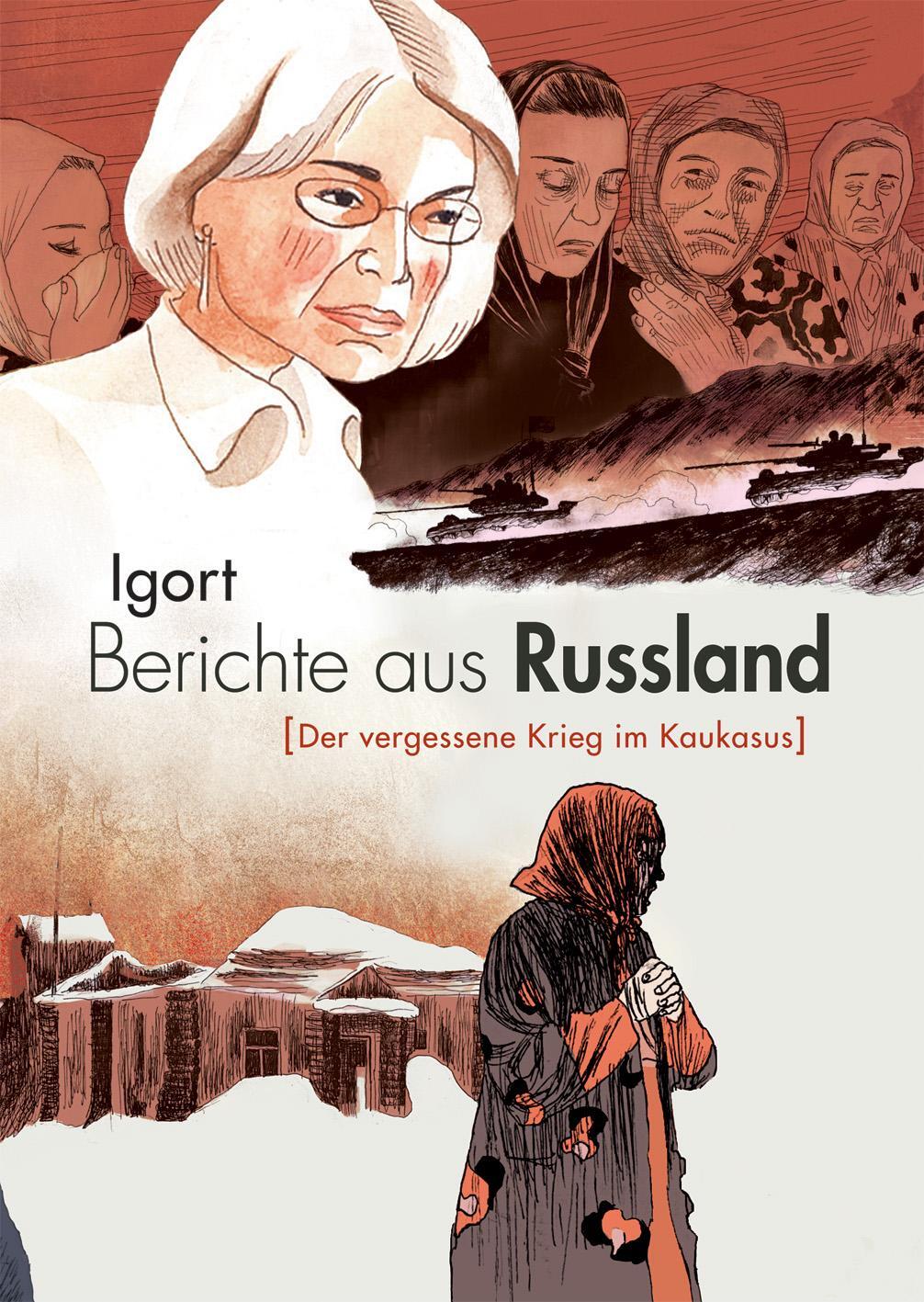 Cover: 9783943143379 | Berichte aus Russland | Der vergessene Krieg im Kaukasus | Igort