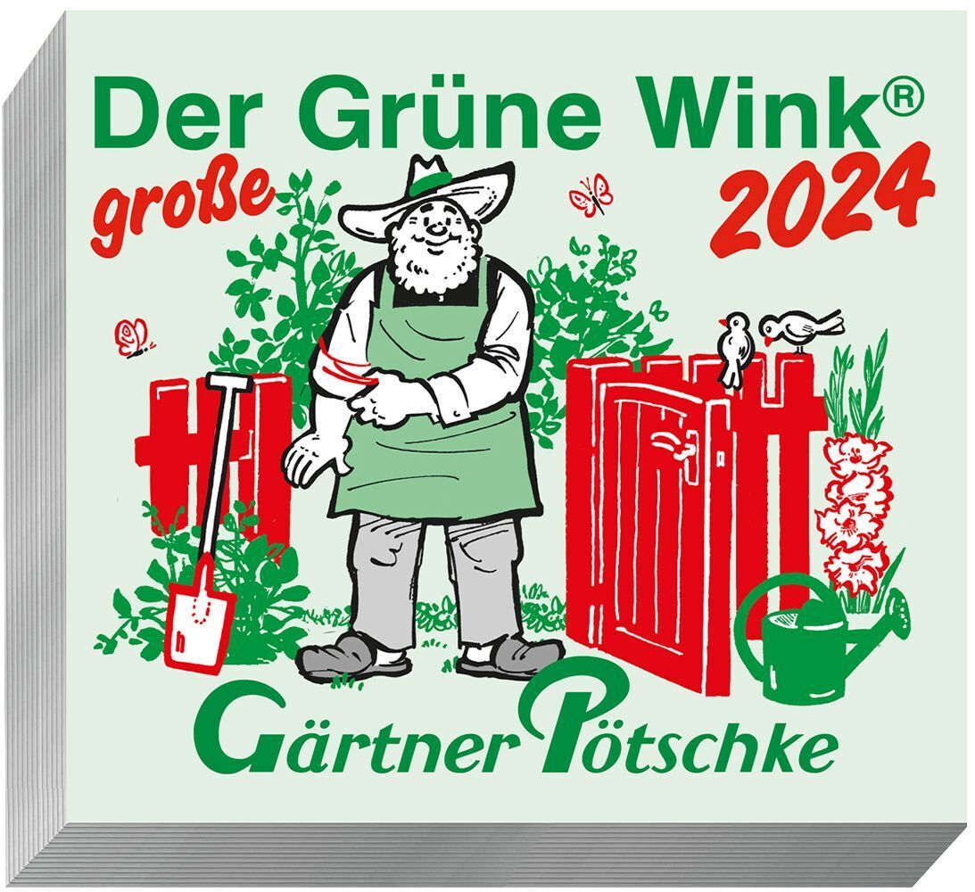 Cover: 9783920362526 | Gärtner Pötschkes Der GROSSE Grüne Wink Tages-Gartenkalender 2024