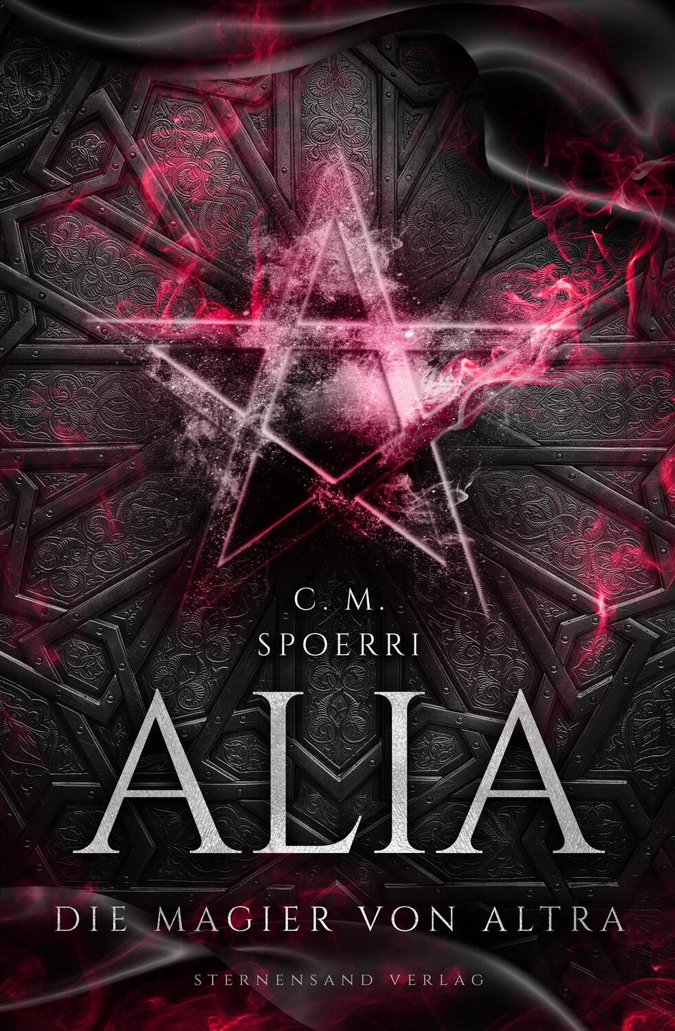 Cover: 9783038960881 | Alia (Band 5): Die Magier von Altra | C. M. Spoerri | Taschenbuch
