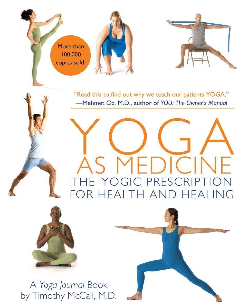 Cover: 9780553384062 | Yoga as Medicine | The Yogic Prescription for Health and Healing