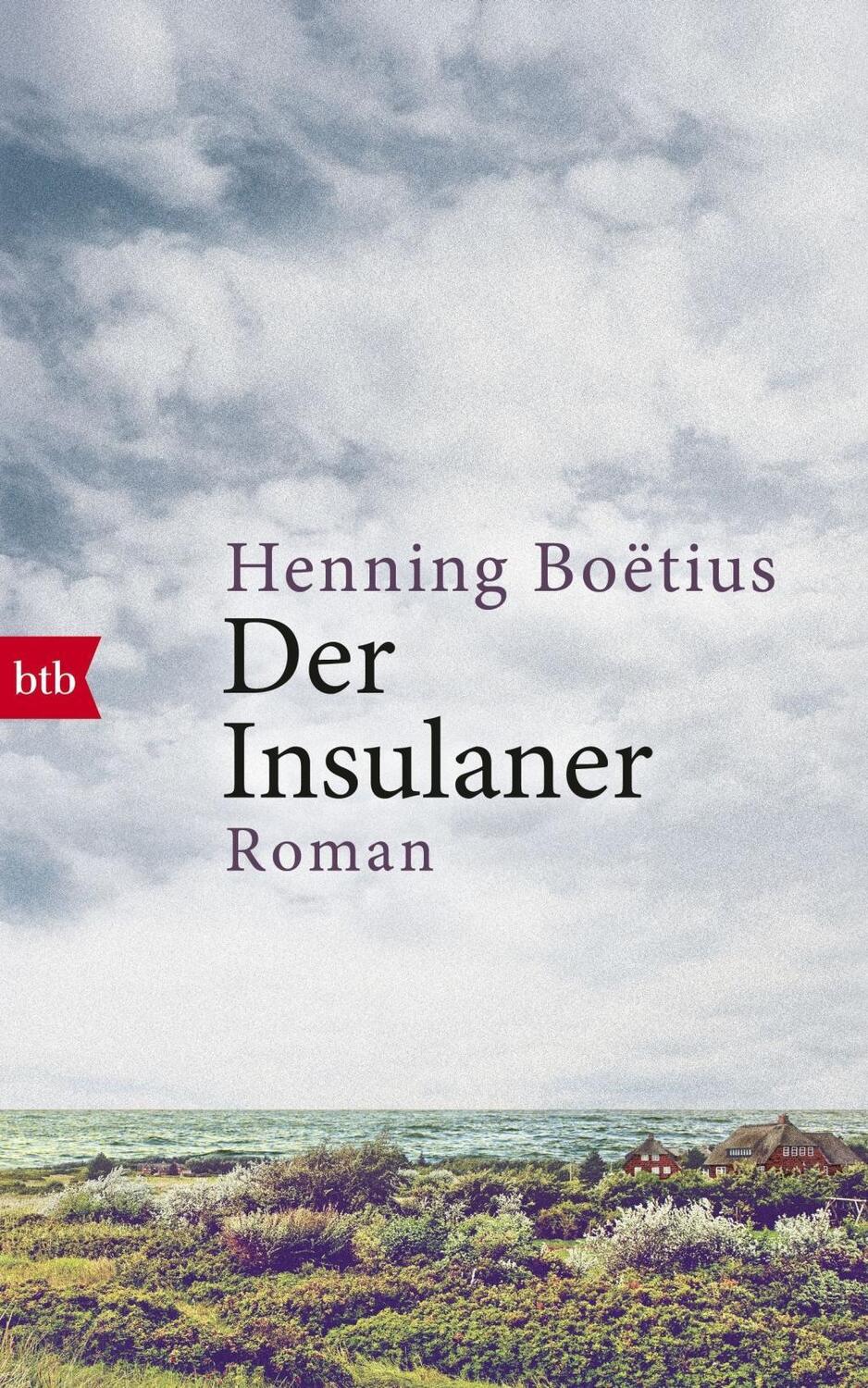 Cover: 9783442756780 | Der Insulaner | Roman | Henning Boëtius | Buch | 960 S. | Deutsch