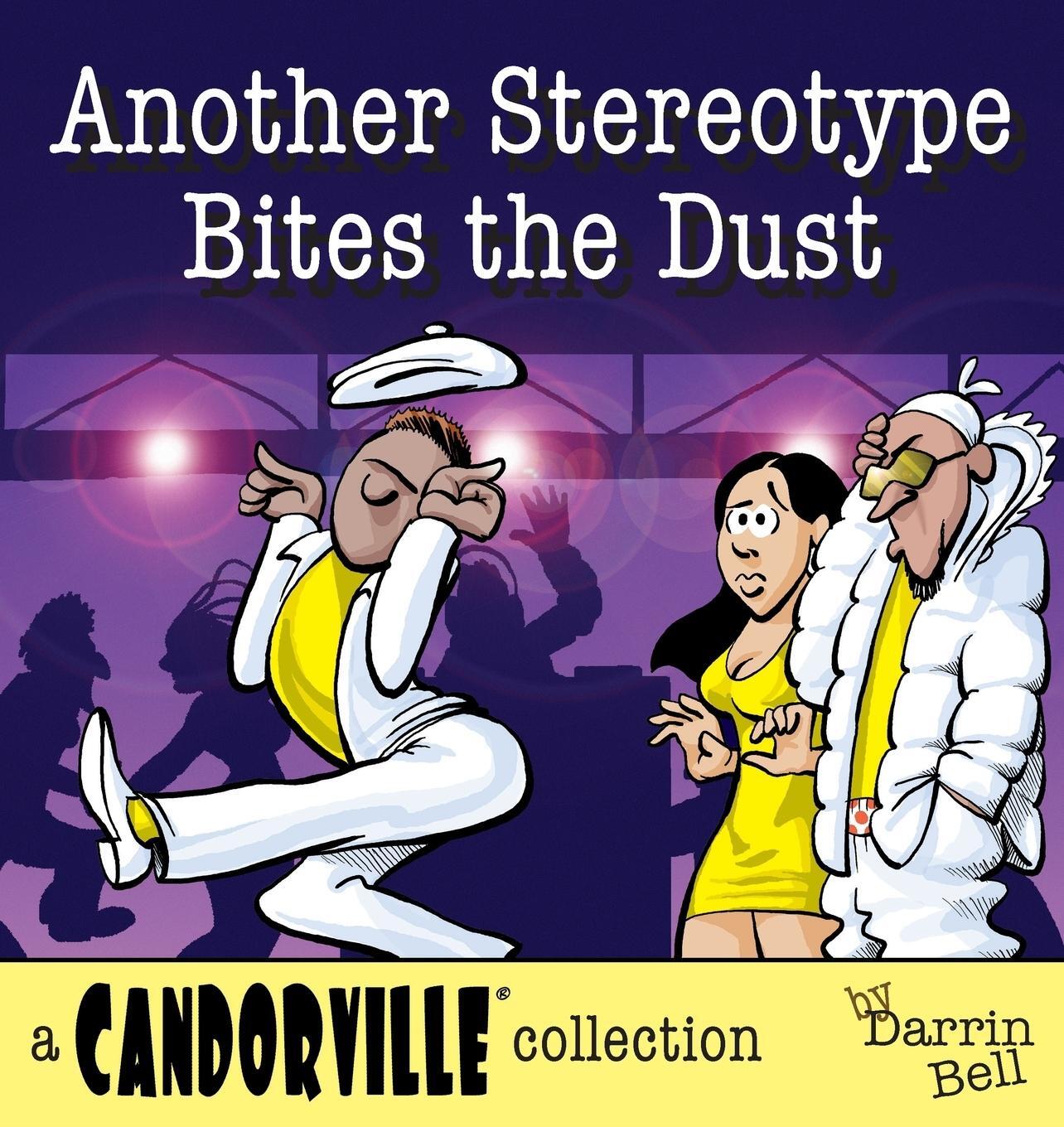 Cover: 9780740760419 | Another Stereotype Bites the Dust | Darrin Bell | Taschenbuch | 2006