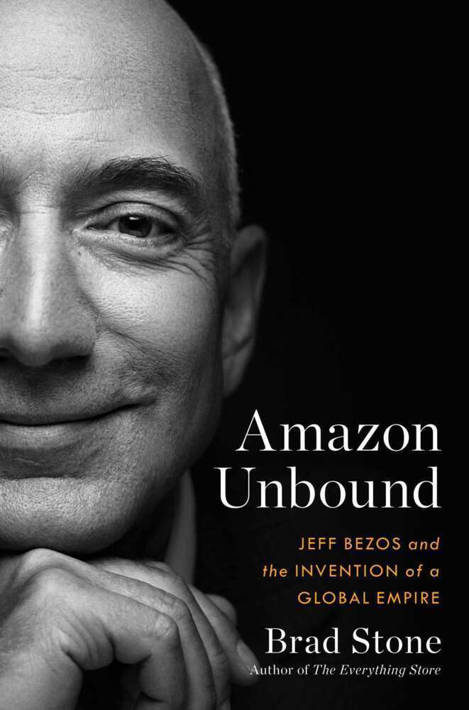 Cover: 9781398500976 | Amazon Unbound | Jeff Bezos and the Invention of a Global Empire