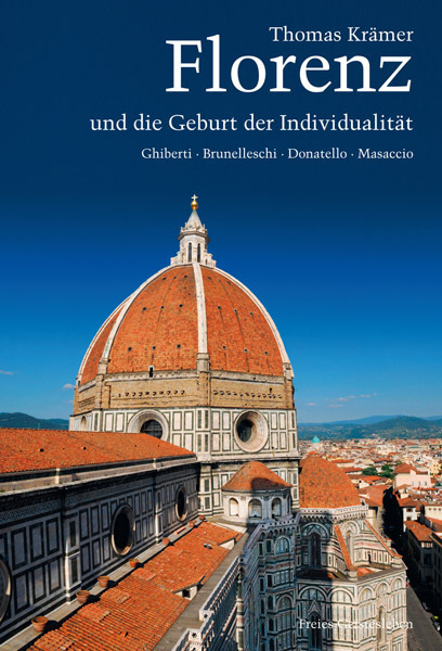 Cover: 9783772526220 | Florenz und die Geburt der Individualität | Thomas Krämer | Buch