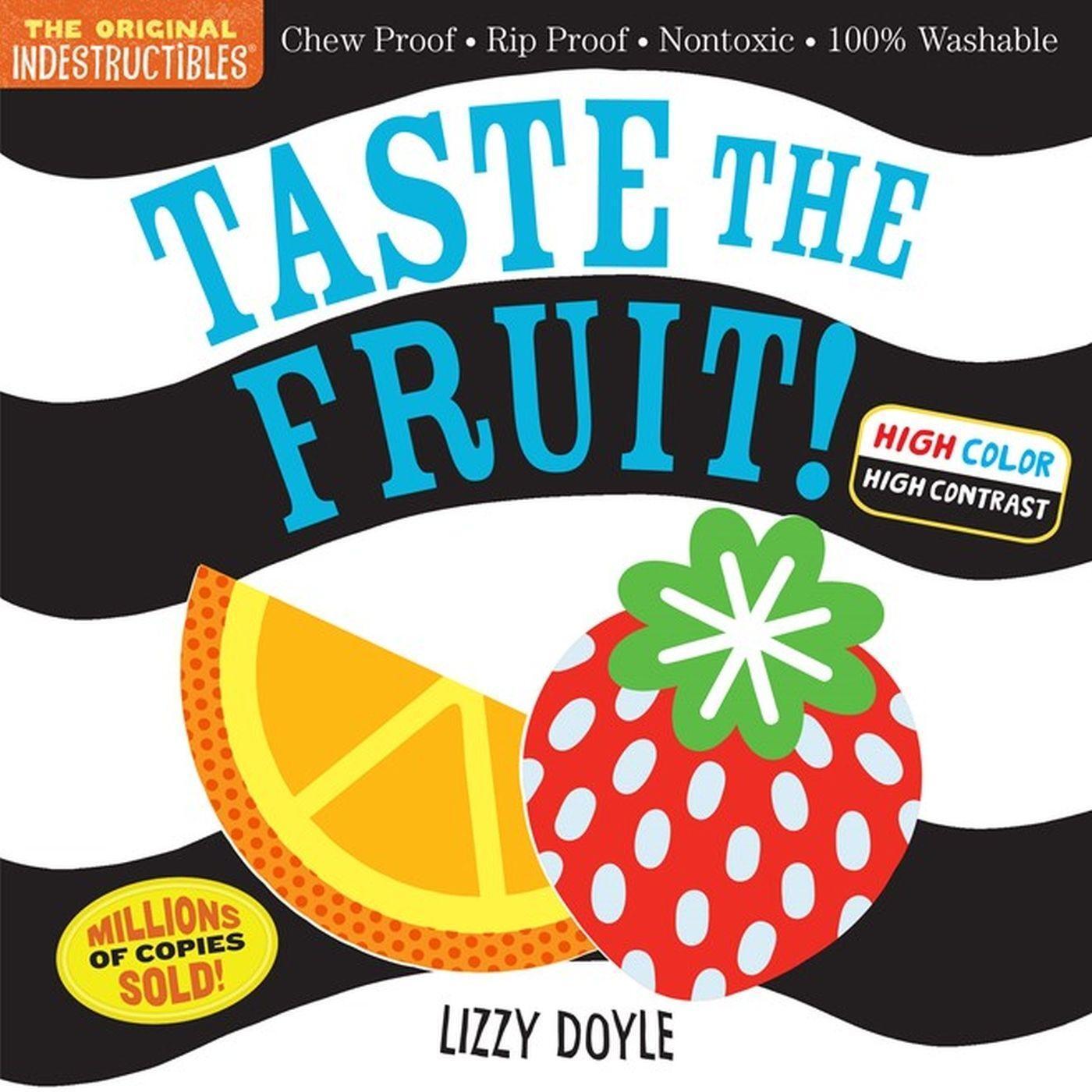 Cover: 9781523515929 | Indestructibles: Taste the Fruit! (High Color High Contrast) | Pixton