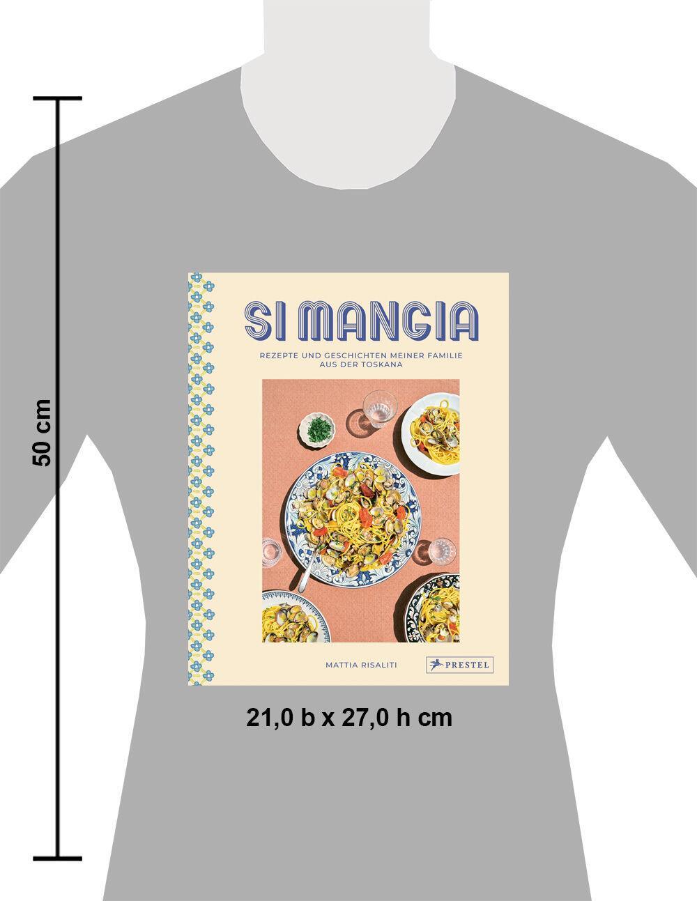 Bild: 9783791389950 | Si mangia | Rezepte und Geschichten meiner Familie aus der Toskana