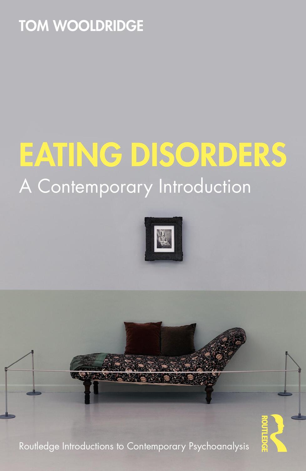 Cover: 9780367861216 | Eating Disorders | A Contemporary Introduction | Tom Wooldridge | Buch