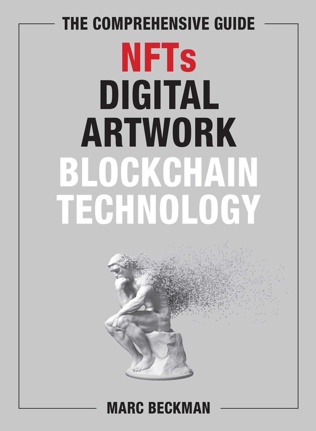 Cover: 9781510768420 | The Comprehensive Guide to NFTs, Digital Artwork, and Blockchain...