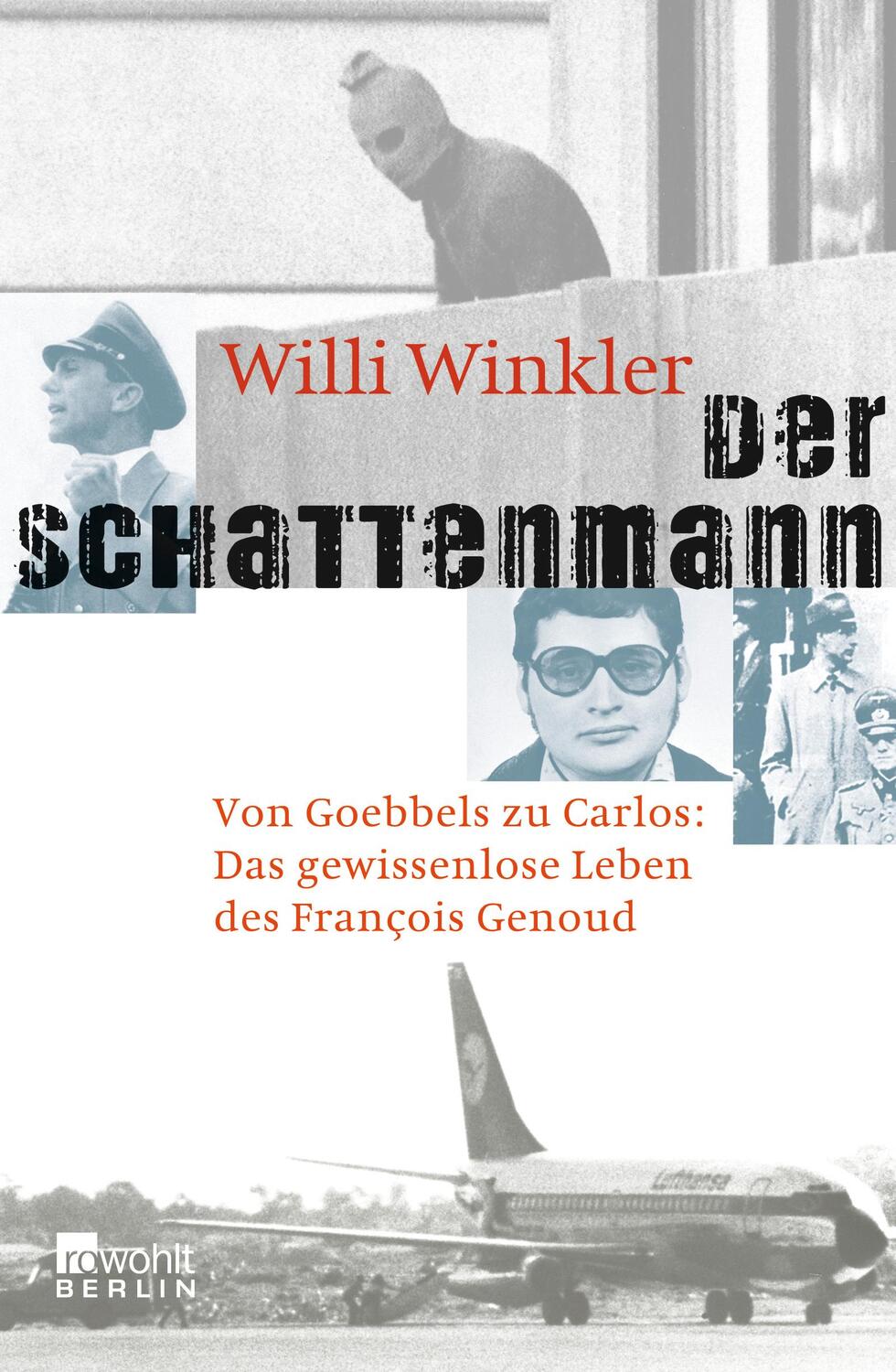 Cover: 9783871346262 | Der Schattenmann | Willi Winkler | Buch | Lesebändchen | Deutsch