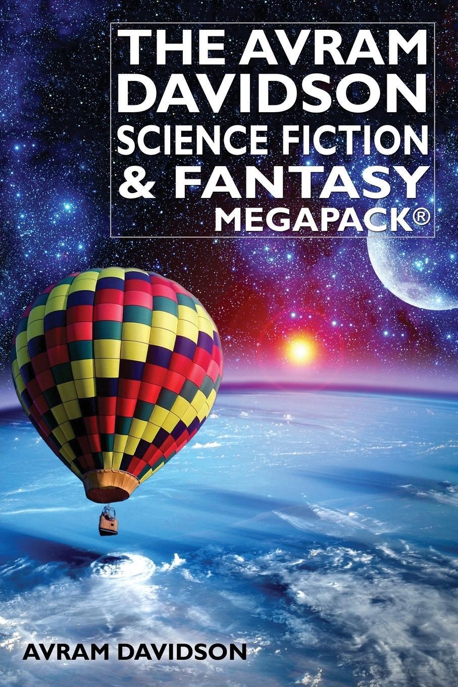 Cover: 9781479421367 | The Avram Davidson Science Fiction &amp; Fantasy MEGAPACK® | Davidson