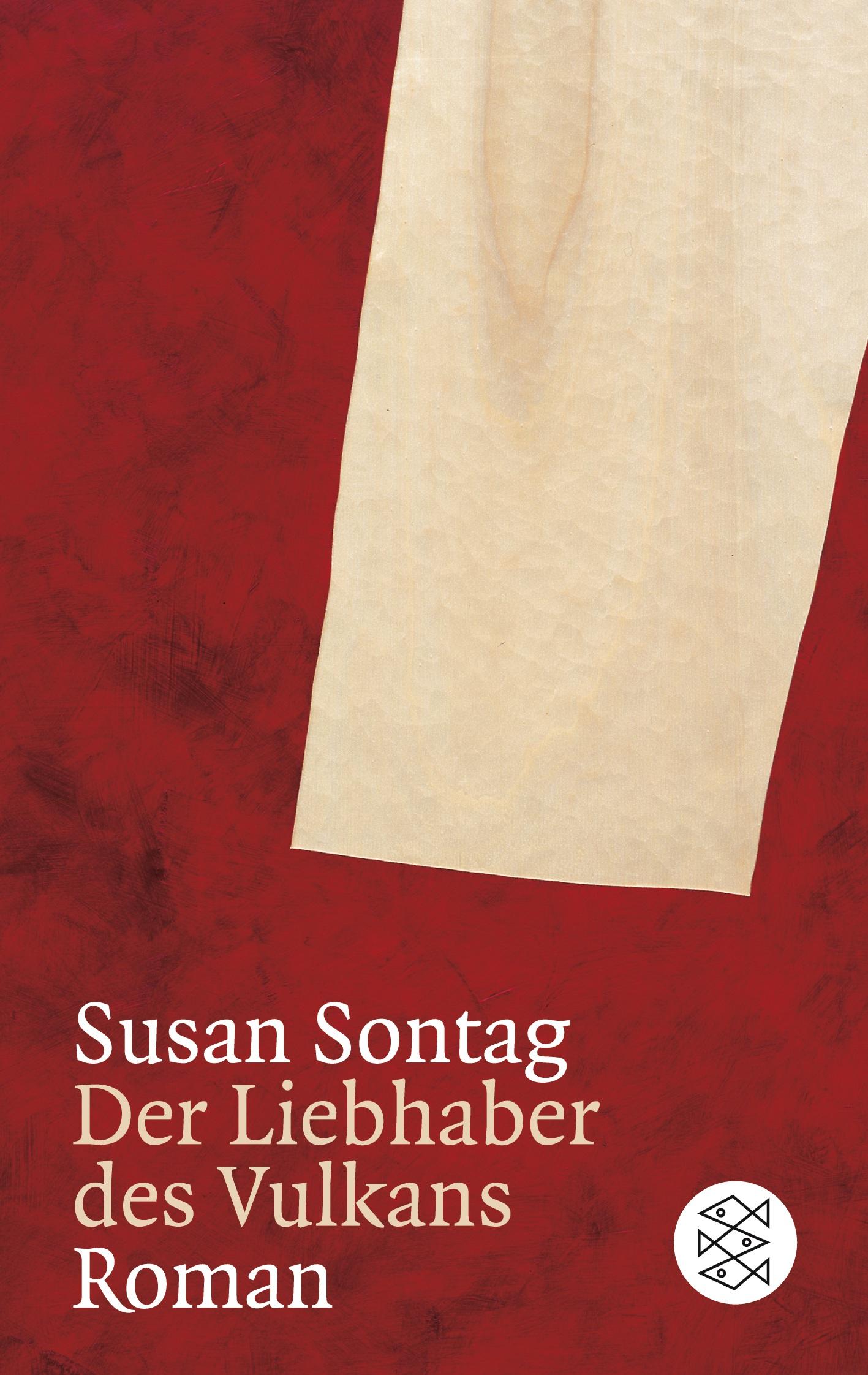 Cover: 9783596106684 | Der Liebhaber des Vulkans | Roman | Susan Sontag | Taschenbuch | 1996