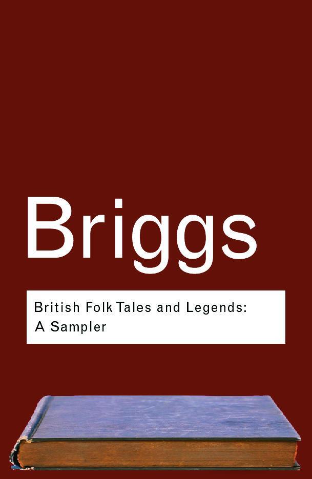 Cover: 9780415286022 | British Folk Tales and Legends | A Sampler | Katharine Briggs | Buch