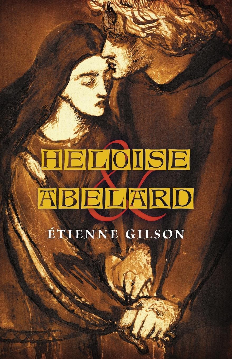 Cover: 9781621387541 | Heloise and Abelard | Étienne Gilson | Taschenbuch | Paperback | 2021