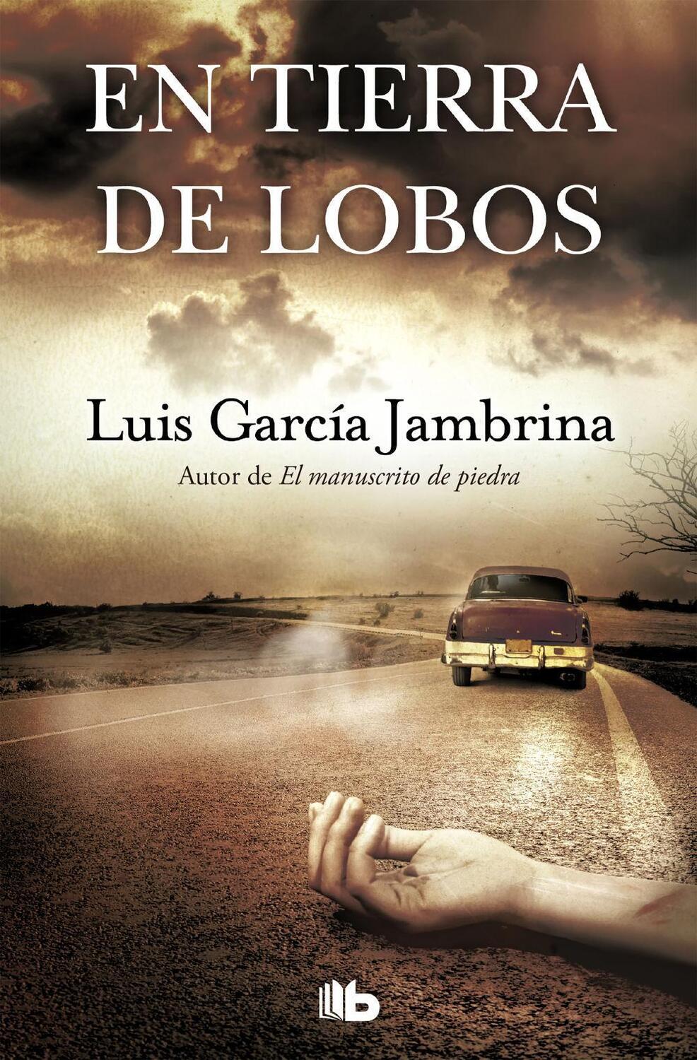 Cover: 9788490707562 | En tierra de lobos | Luis García Jambrina | Taschenbuch | 208 S.