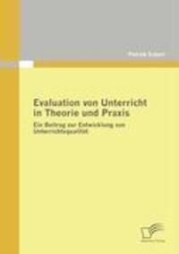 Cover: 9783836670005 | Evaluation von Unterricht in Theorie und Praxis | Patrick Eckert