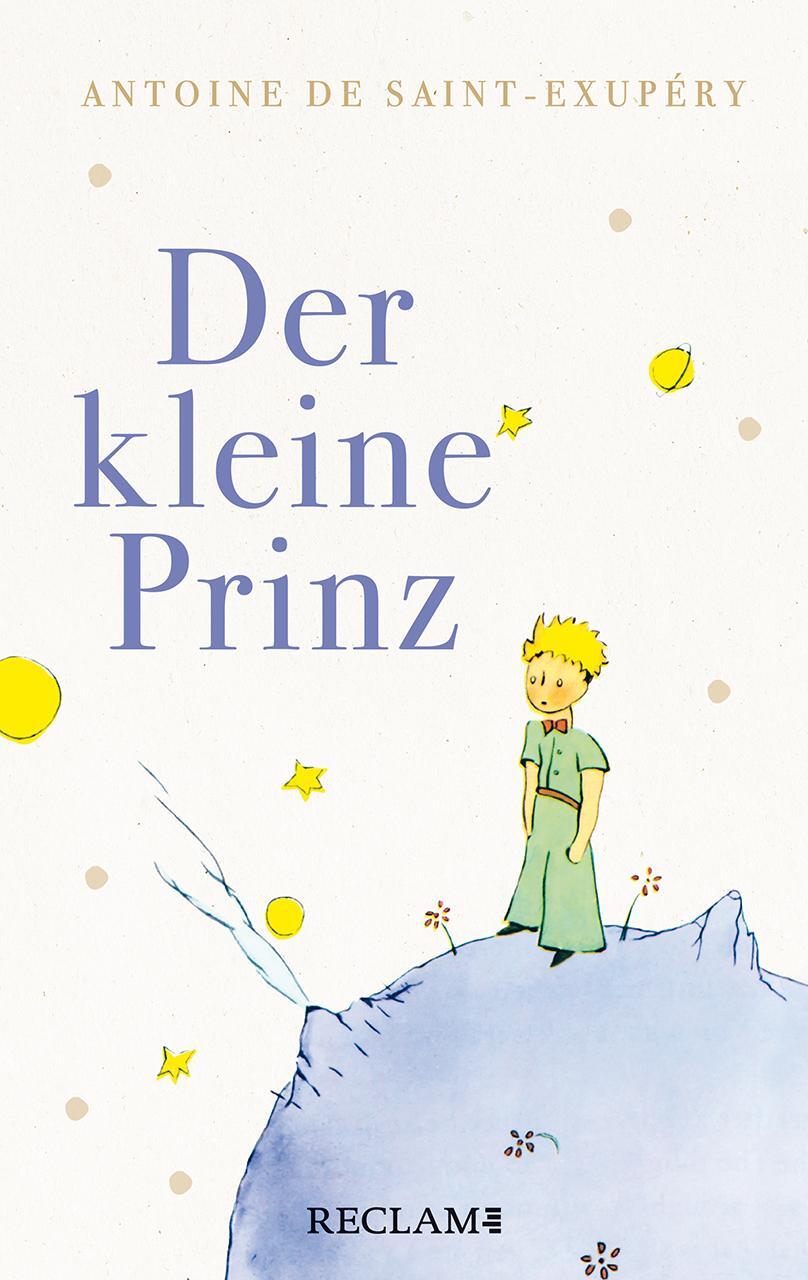 Cover: 9783150114636 | Der kleine Prinz | Mit den farbigen Illustrationen des Autors | Buch