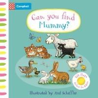 Cover: 9781035054008 | Can You Find Mummy? | A soft flaps book perfect for babies | Books