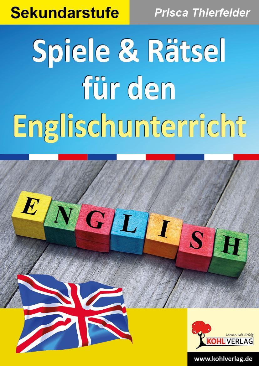 Cover: 9783960401643 | Spiele & Rätsel für den Englischunterricht | Taschenbuch | Deutsch