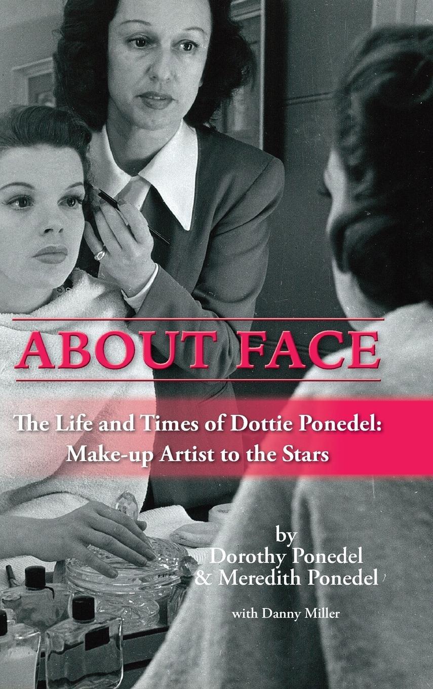 Cover: 9781629332864 | About Face | Dorothy Ponedel (u. a.) | Buch | Englisch | 2018