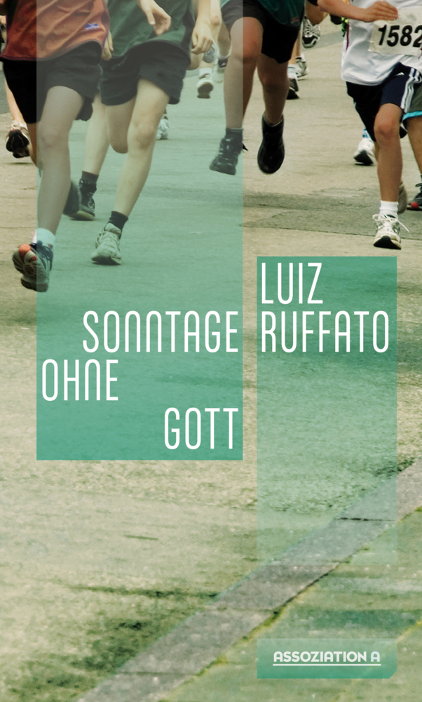 Cover: 9783862414819 | Sonntage ohne Gott | Luiz Ruffato | Buch | Deutsch | 2021