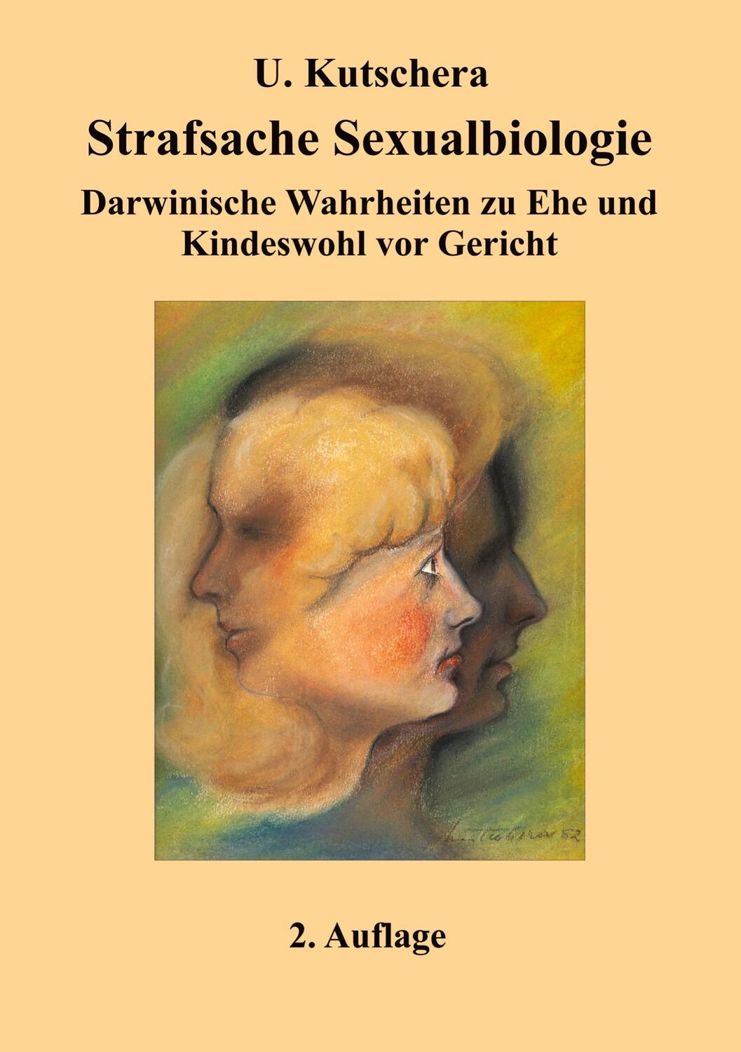Cover: 9783347533110 | Strafsache Sexualbiologie | Ulrich Kutschera | Taschenbuch | tredition