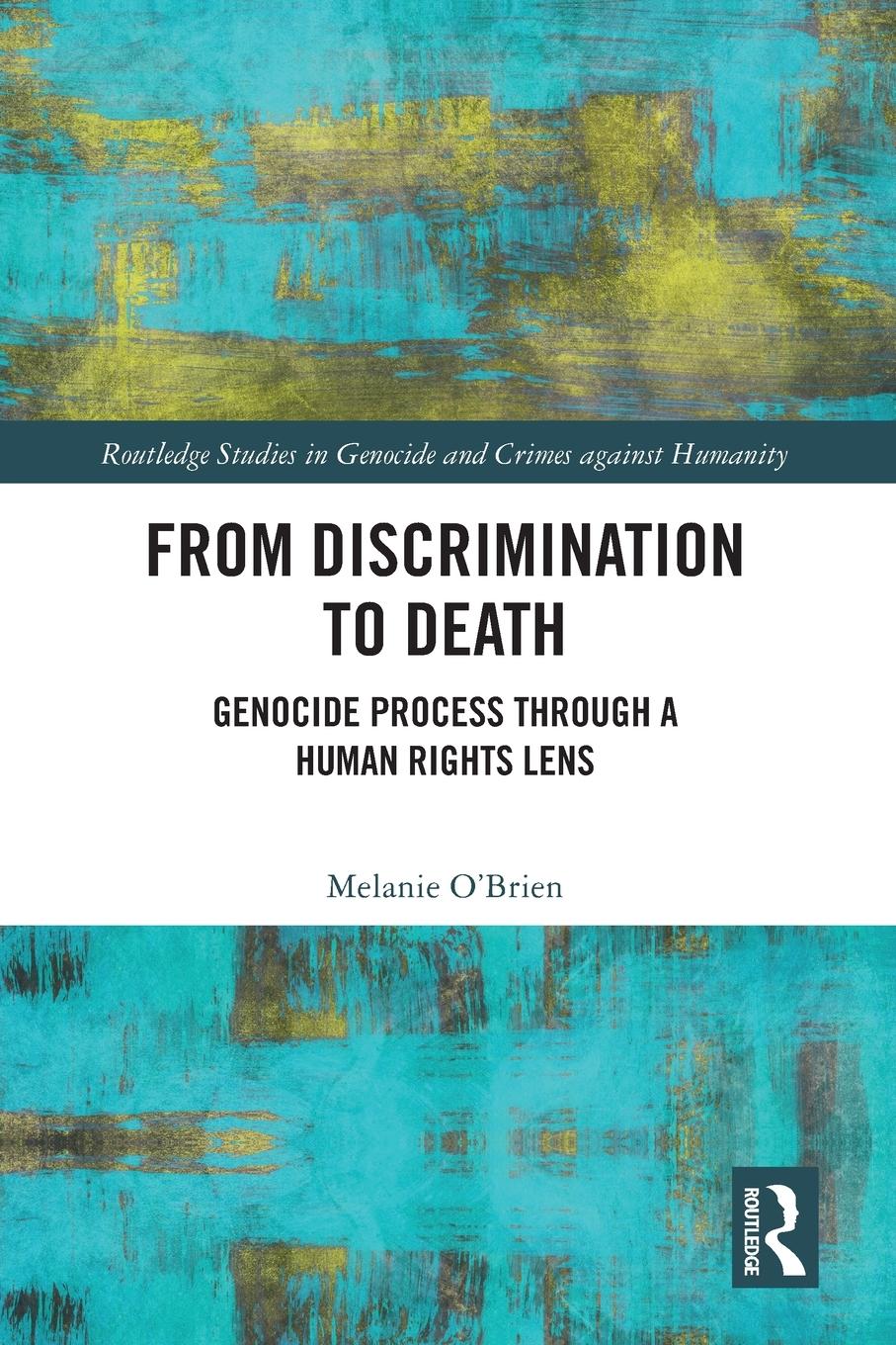 Cover: 9780367645984 | From Discrimination to Death | Melanie O'Brien | Taschenbuch | 2024